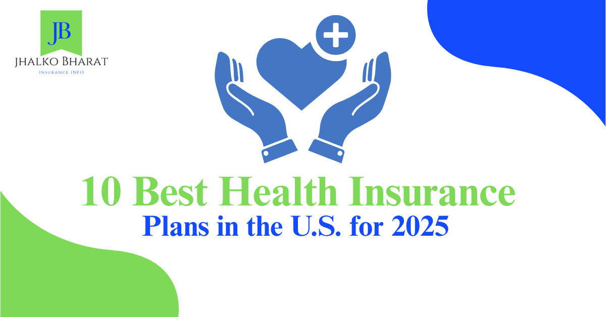 10 Best Health Insurance plans